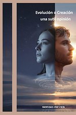 Evolución o Creación Una sutil opinión