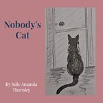 Nobody's Cat
