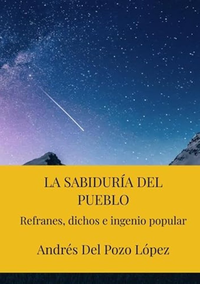 LA SABIDURÍA DEL PUEBLO