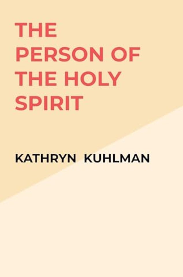 The Person of the Holy Spirit