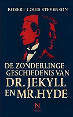 De Zonderlinge Geschiedenis van Dr. Jekyll en Mr. Hyde