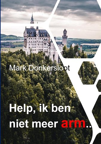 Help, ik ben niet meer arm