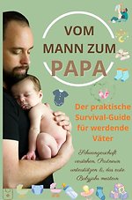 Vom Mann zum Papa