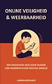 ONLINE VEILIGHEID & WEERBAARHEID