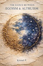 The dance between egoism & altruism