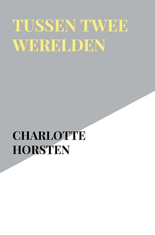 Tussen Twee Werelden