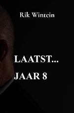 Laatst... jaar 8
