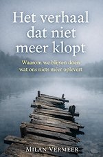 Het Verhaal dat niet meer klopt