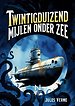 Twintigduizend mijlen onder zee