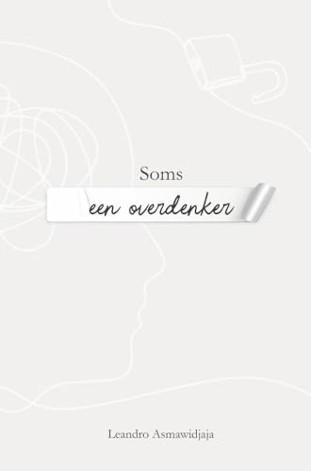 Soms een overdenker