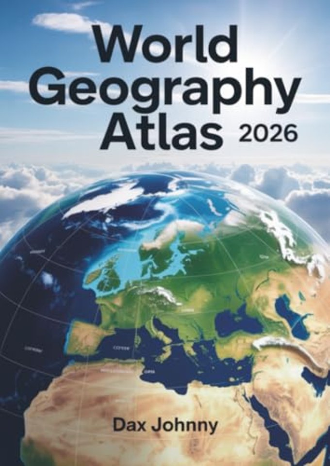 World Geography Atlas 2026