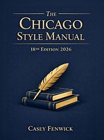 The Chicago Style Manual 18th Edition 2026