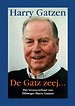 De Gatz zeej…