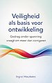 Veiligheid als basis voor ontwikkeling