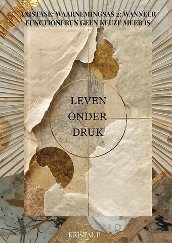Leven onder druk