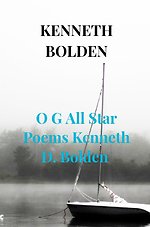 O G All Star Poems Kenneth D. Bolden