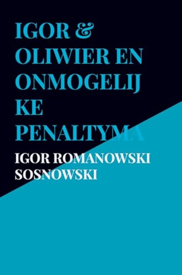 Igor & Oliwier en onmogelijke penaltymachine