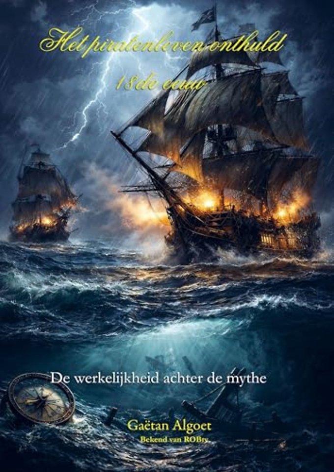 Het Piratenleven Onthuld - 18de eeuw