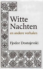 Witte Nachten en andere verhalen