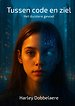 Tussen code en ziel