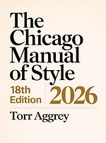 The Chicago Manual of Style, 18th Edition 2026