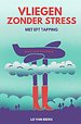 Vliegen zonder stress