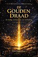 DE GOUDEN DRAAD De Heilige Architectuur van Verbinding