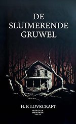 De Sluimerende Gruwel