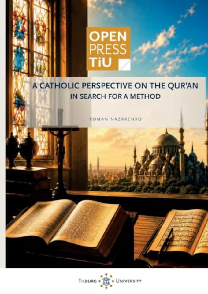 A Catholic Theological Perspective on the Qur’an