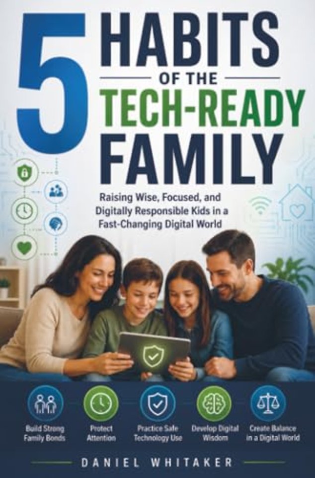 5 Habits of the Tech-Ready Family