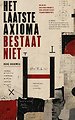 Het Laatste Axioma Bestaat Niet