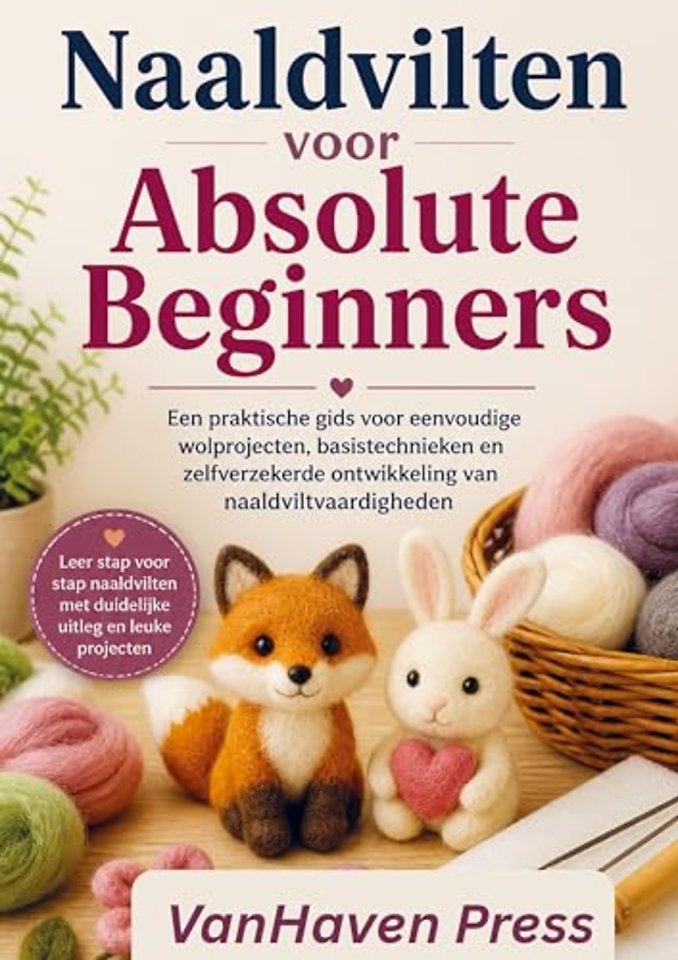Naaldvilten voor Absolute Beginners