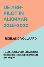 De ABR-pilot in Alkmaar, 2018-2020