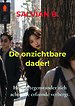 De onzichtbare dader!