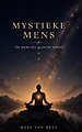 MYSTIEKE MENS