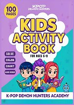 K-Pop Demon Hunter Activity Book for Kids