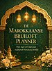 De Marokkaanse Bruiloft Planner