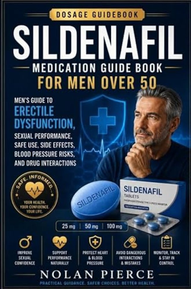 Sildenafil Medication Guide Book for Men Over 50