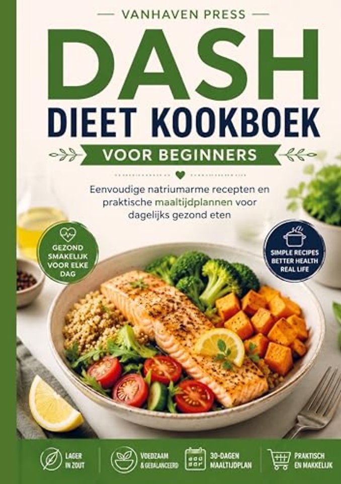 DASH DIEET KOOKBOEK VOOR BEGINNERS