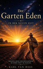 Der Garten Eden in der Neuen Zeit
