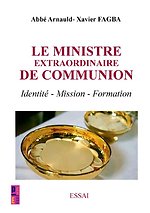 Le ministre extraordinaire de communion