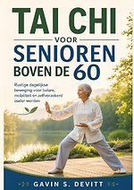 TAI CHI VOOR SENIOREN BOVEN DE 60
