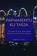 Papiamentu ku Tasja