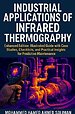 Industrial Applications of Infrared Thermography