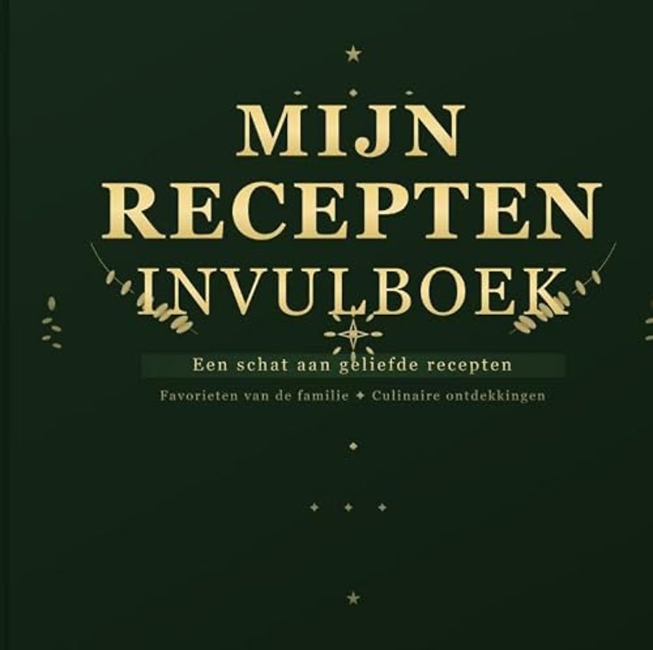 Receptenboek Invulboek - Recepten Verzamelboek - Mijn Receptennotitieboek
