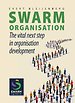 Swarm Organisation Swarm Organisation
