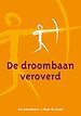 De droombaan veroverd