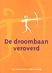 De droombaan veroverd