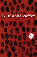 Ik, blanke kaffer