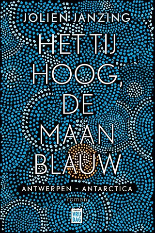 Het tij hoog, de maan blauw